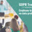 GDPR training - Employee training