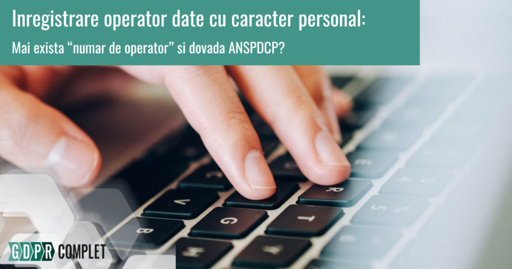 Inregistrare operator date cu caracter personal