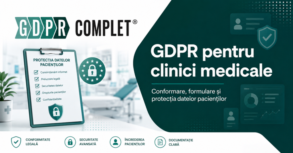 GDPR Clinica Medicala - cine te poate ajuta sa fi compliant gdpr la clinica ta medicala?